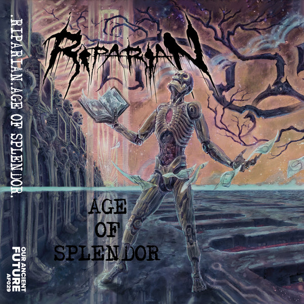 AF029 Riparian: Age Of Splendor