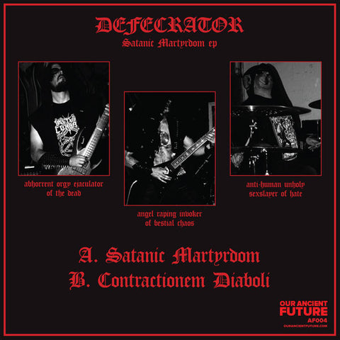 AF004 Defecrator: Satanic Martyrdom ep